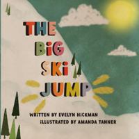 The Big Ski Jump B0DTTMTHN3 Book Cover