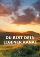 Du bist dein eigener Kanal (German Edition) 3746963230 Book Cover