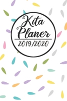 Kita Planer 2019 / 2020: Erzieherplaner 2019 2020 - Terminkalender A5, Kindergarten & Kita Planer, Kalender 1089457332 Book Cover