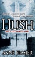 Hush 0451410319 Book Cover