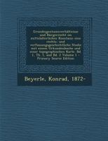 Grundeigentumsverhaltnisse Und Burgerrecht Im Mittelalterlichen Konstanz; Eine Rechts- Und Verfassungsgeschichtliche Studie Mit Einem Urkundenbuche Un 129546442X Book Cover