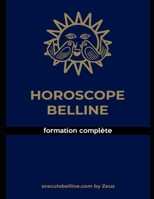 L'horoscope Belline B08XNDNRMQ Book Cover