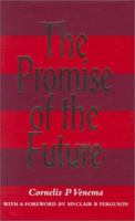 The Promise of the Future 0851517935 Book Cover