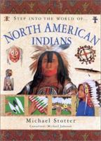 North American Indians (The Step Into Series) 0754802167 Book Cover