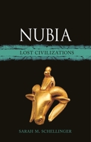Nubia: Lost Civilizations 1789146593 Book Cover