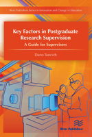 Key Factors in Postgraduate Research Supervision A Guide for Supervisors 8770044627 Book Cover