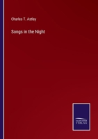 Songs in the Night 3375108443 Book Cover