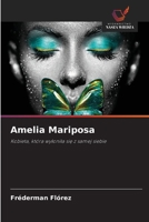 Amelia Mariposa (Polish Edition) 6209987494 Book Cover