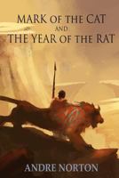 Mark Of The Cat & Year Of The Rat 1680680196 Book Cover