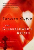 The Glassblower's Breath 0802114962 Book Cover