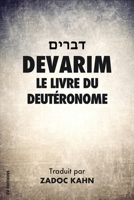Devarim: Le Livre du Deutéronome (La Bible Hébraïque) B0882N61ZF Book Cover