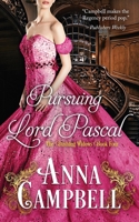 Pursuing Lord Pascal : The Dashing Widows Book 4 0648398765 Book Cover