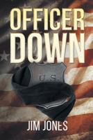 Officer Down 1640275789 Book Cover