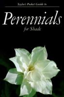Taylor's Pocket Guide to Perennials for Shade (Taylors Pocket Guide) 0395510198 Book Cover