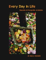 Every Day In Life (Eventi M ) 1291080325 Book Cover