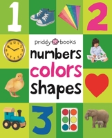 Numbers, Colors, Shapes 0312510810 Book Cover