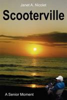 Scooterville 1849611300 Book Cover