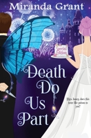 Death Do Us Part 191446401X Book Cover
