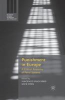 Punishment in Europe: A Critical Anatomy of Penal Systems 1137572426 Book Cover