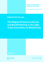 The Nagoya Protocol on Access and Benefit-Sharing in the Light of the Convention on Biodiversity 3848789337 Book Cover