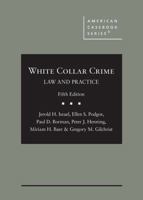 White Collar Crime: Law and Practice 0314185046 Book Cover