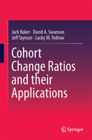 Cohort Change Ratios and their Applications 3319852337 Book Cover