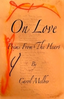 On Love: Poems From The Heart 0998348600 Book Cover
