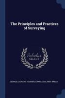 The Principles and Practices of Surveying 1019042419 Book Cover