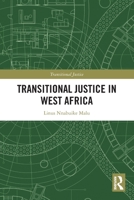 Transitional Justice in West Africa 1032152028 Book Cover