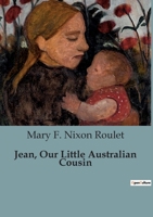 Jean, Our Little Australian Cousin B0CDFD15H4 Book Cover