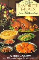 Favorite Meals from Williamsburg (Menu Cookbook) 0879350679 Book Cover