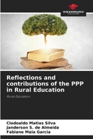 Reflections and contributions of the PPP in Rural Education 6207415590 Book Cover