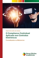 O Compliance Contratual Aplicado aos Contratos Eletrônicos 6206759296 Book Cover