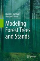 Modeling Forest Trees and Stands 9048131693 Book Cover