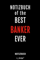 Notizbuch f�r Banker: Originelle Geschenk-Idee [120 Seiten kariertes blanko Papier] 1709821531 Book Cover