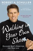 Walking in Your Own Shoes: Discover God's Direction for Your Life 044658097X Book Cover