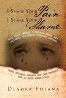 I Share Your Pain I Share Your Shame 1469168197 Book Cover