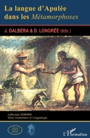 LANGUE D'APULEE DANS LES METAMORPHOSES (LA) (Kubaba) (French Edition) 2343174660 Book Cover