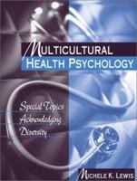 Multicultural Health Psychology: Special Topics Acknowledging Diversity 020531855X Book Cover