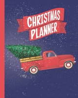 Christmas Planner: Creating Memories To Last a Lifetime | Keepsake Organizer | Large Size | Tree In Truck Cover 1703815831 Book Cover