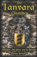 Die Ianvara-Chroniken: Sammelband Teil 2 und 3 B0B4SJH24V Book Cover