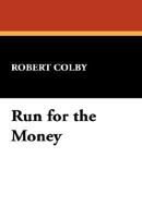 Run For the Money 1434498158 Book Cover
