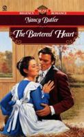 The Bartered Heart (Signet Regency Romance) 0451198263 Book Cover