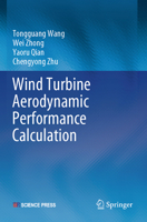 Wind Turbine Aerodynamic Performance Calculation 9819935083 Book Cover
