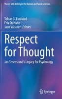 Respect for Thought: Jan Smedslund’s Legacy for Psychology 3030430650 Book Cover