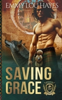 Saving Grace: A Steamy Werewolf Shifter Romantasy (Her Fated Mate) 1639546316 Book Cover