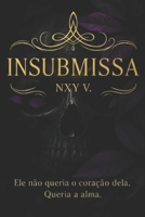 Insubmissa B0FTHPPZ4X Book Cover