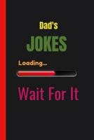 Joke Loading Wait For It: Joke Journal 6x9 in 120 lined pages Perfect to write down your jokes ! 1692524453 Book Cover