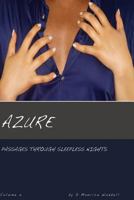Azure: Passages Through Sleepless Nights 150258770X Book Cover