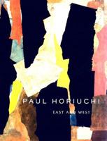 Paul Horiuchi: East and West 0295987952 Book Cover